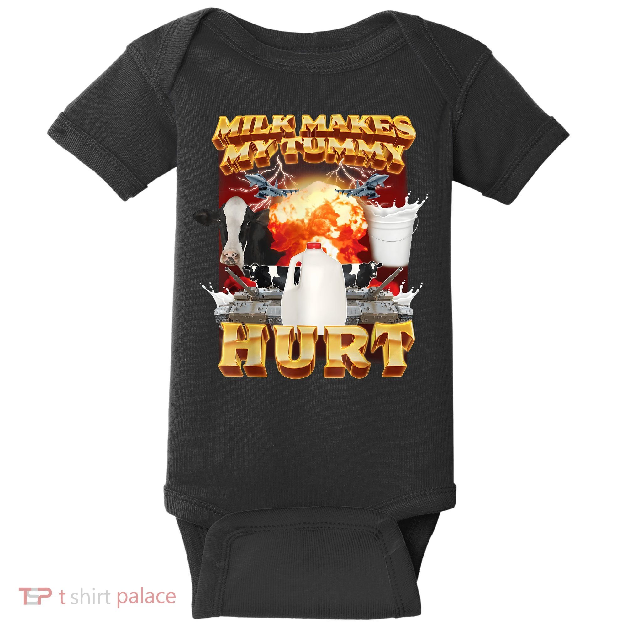 Milk Makes My Tummy Hurt Funny Meme Baby Bodysuit