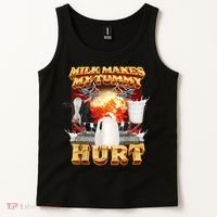 Milk Makes My Tummy Hurt Funny Meme Tank Top thumb 2