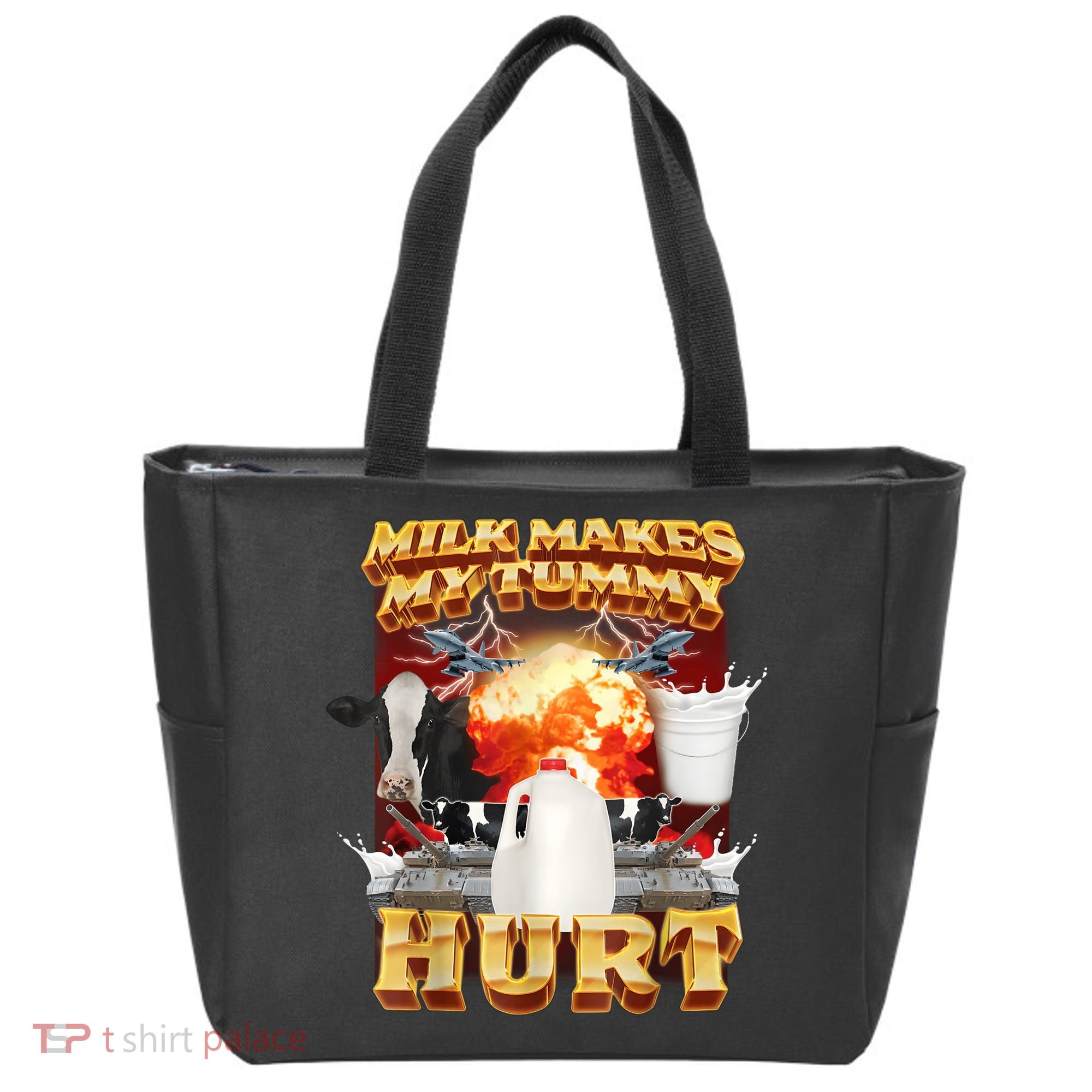 Milk Makes My Tummy Hurt Funny Meme Tote Bag