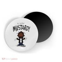 Mustard Meme Magnet thumb 0