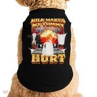 Milk Makes My Tummy Hurt Funny Oddly Specific Dank Meme Doggie Tank thumb 0