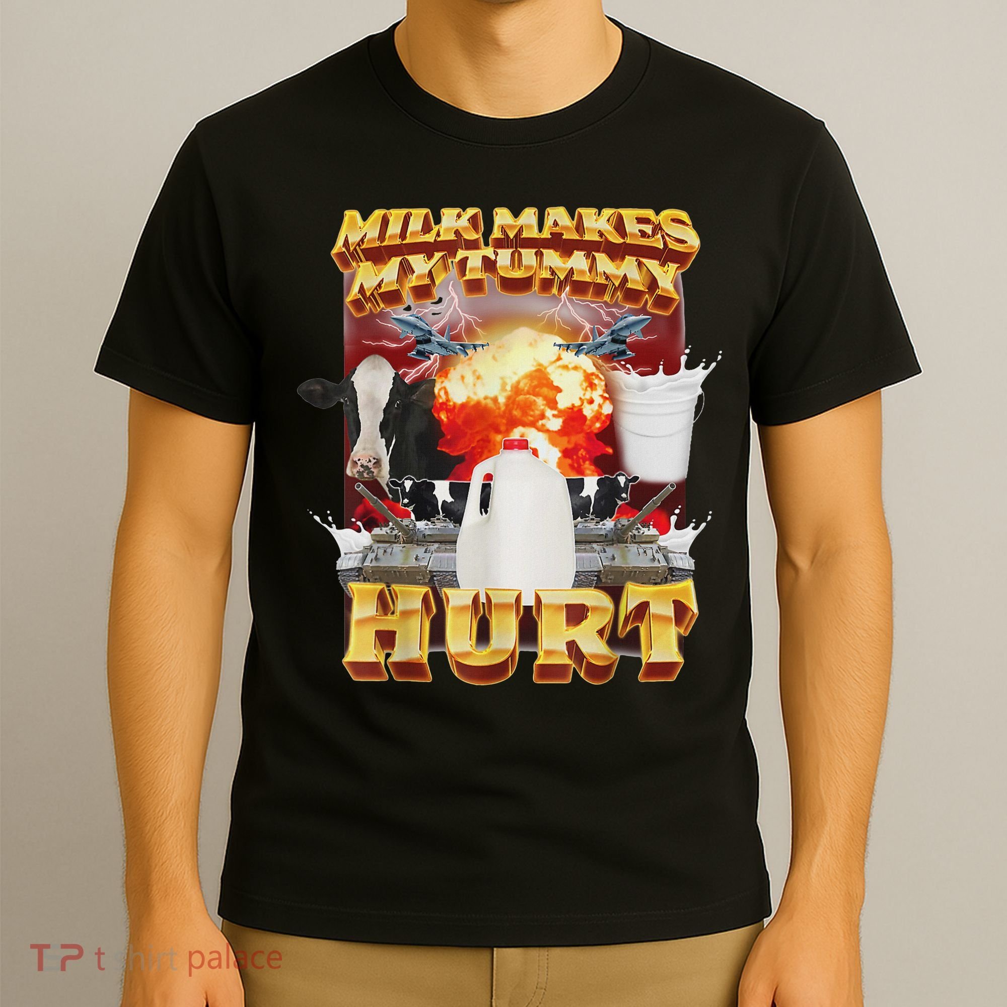 Milk Makes My Tummy Hurt Funny Oddly Specific Dank Meme T-Shirt