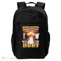Milk Makes My Tummy Hurt Funny Oddly Specific Dank Meme Backpack thumb 0