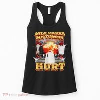 Milk Makes My Tummy Hurt Funny Oddly Specific Dank Meme Women's Tank Top thumb 0