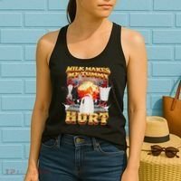 Milk Makes My Tummy Hurt Funny Oddly Specific Dank Meme Women's Tank Top thumb 2