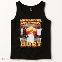 Milk Makes My Tummy Hurt Funny Oddly Specific Dank Meme Tank Top thumb 2