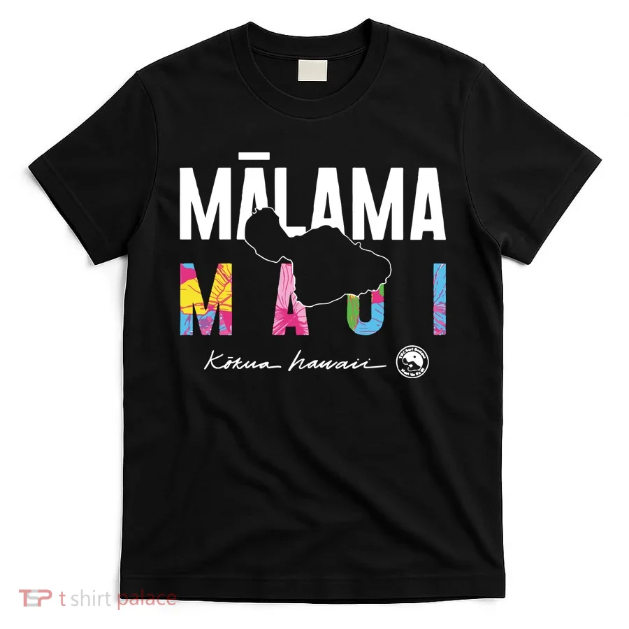 Malama Maui T-Shirt