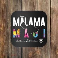Malama Maui Coaster thumb 0