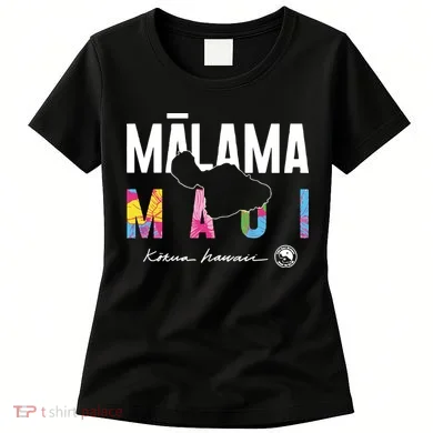 Malama Maui Women's T-Shirt