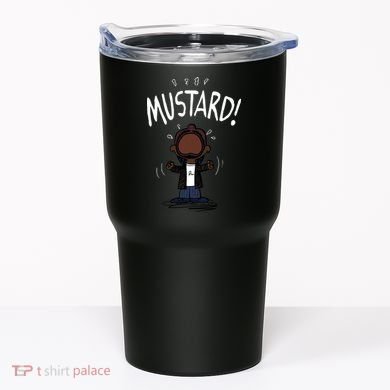 Mustard Meme Tumbler