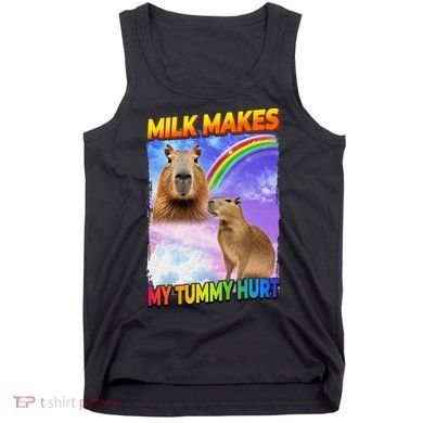 Milk Makes My Tummy Hurt Capybara Meme Culture Tank Top