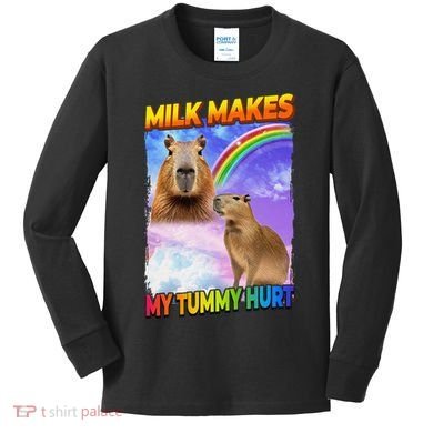 Milk Makes My Tummy Hurt Capybara Meme Culture Kids Long Sleeve Shirt