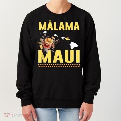 Malama Maui Malama Strong Hawaii Women's Sweatshirt