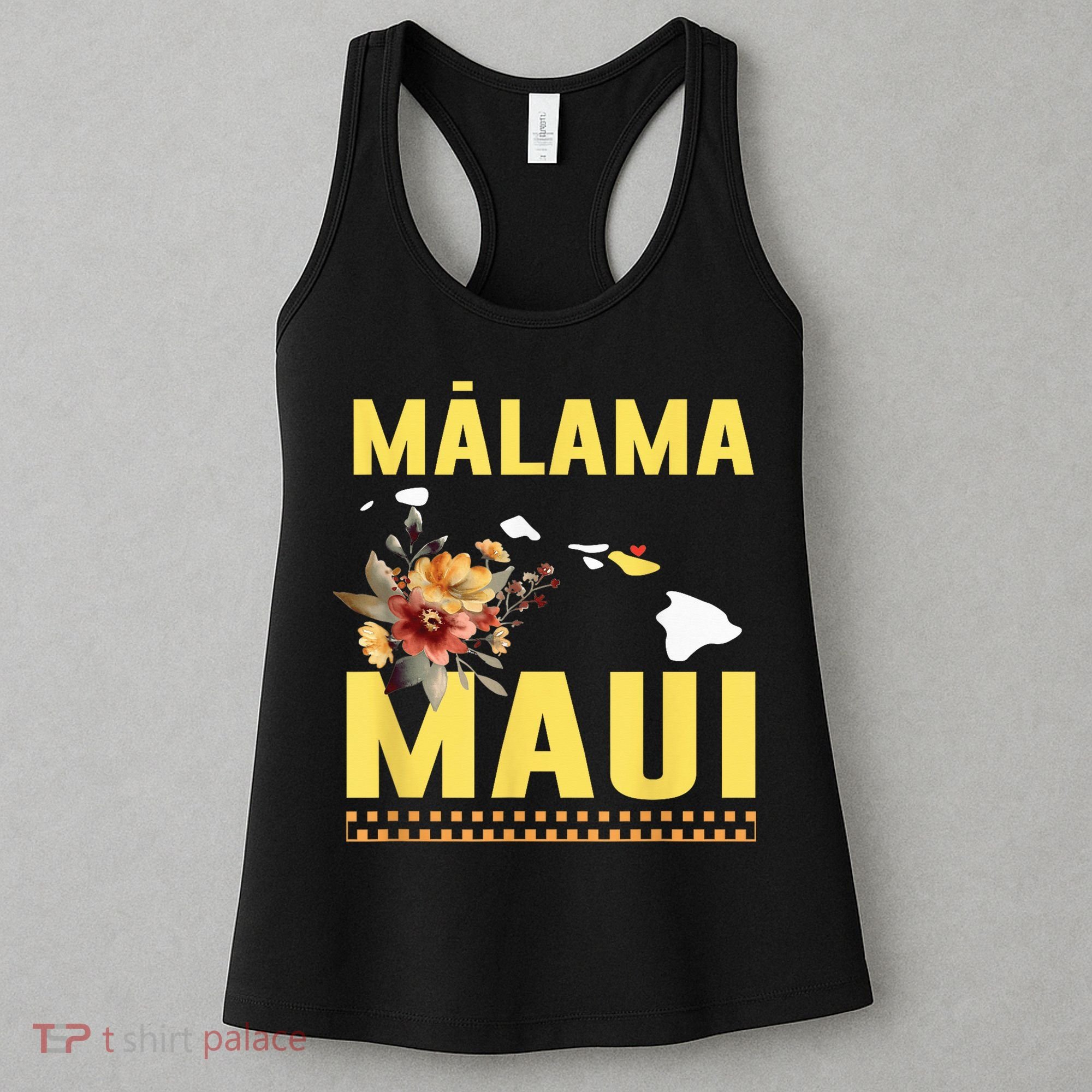Malama Maui Malama Strong Hawaii Women's Tank Top