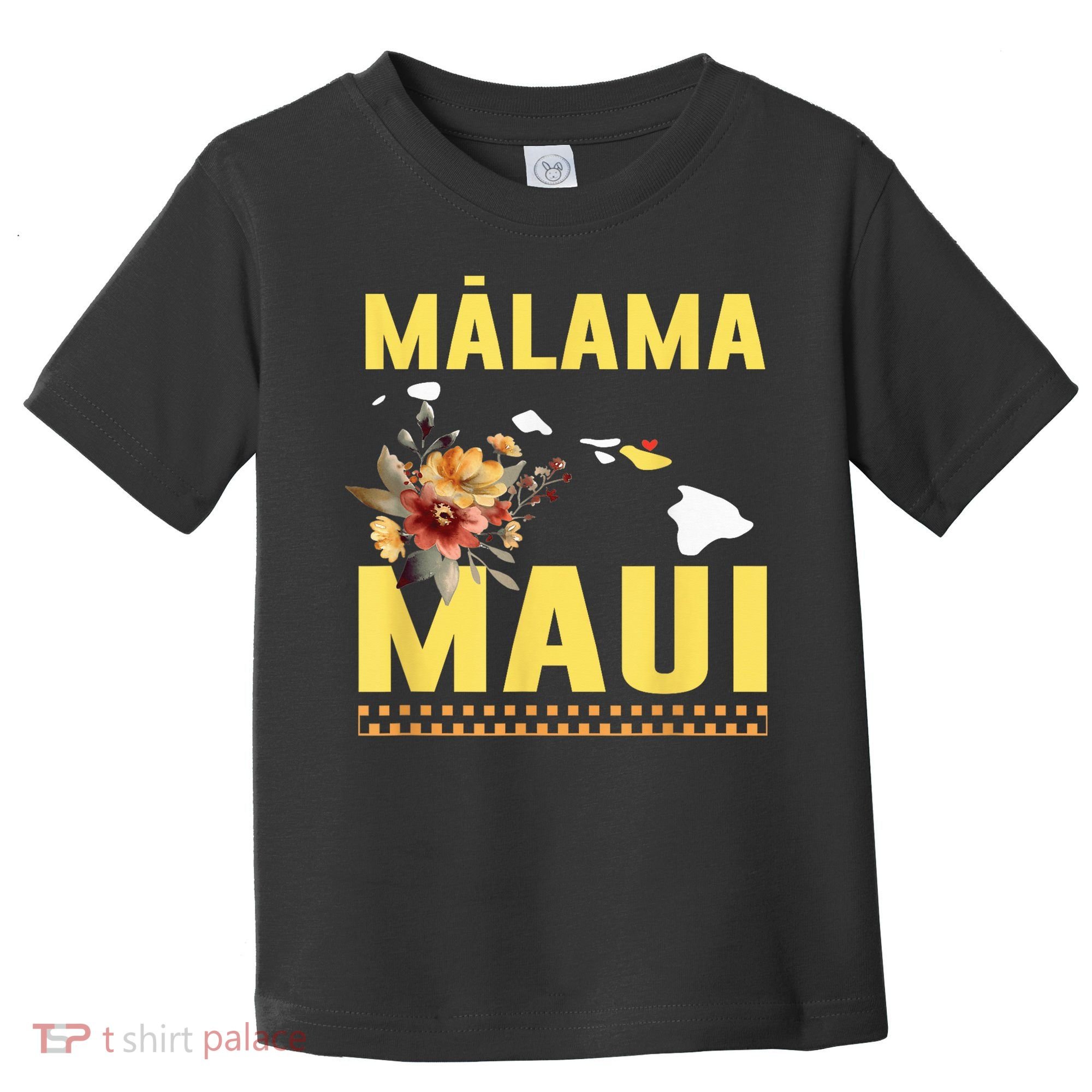 Malama Maui Malama Strong Hawaii Toddler T-Shirt