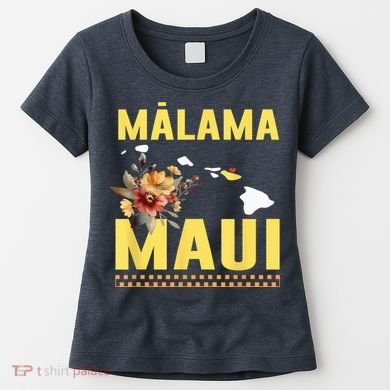 Malama Maui Malama Strong Hawaii Women's T-Shirt