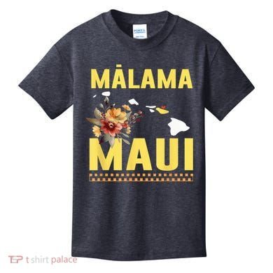 Malama Maui Malama Strong Hawaii Kids T-Shirt