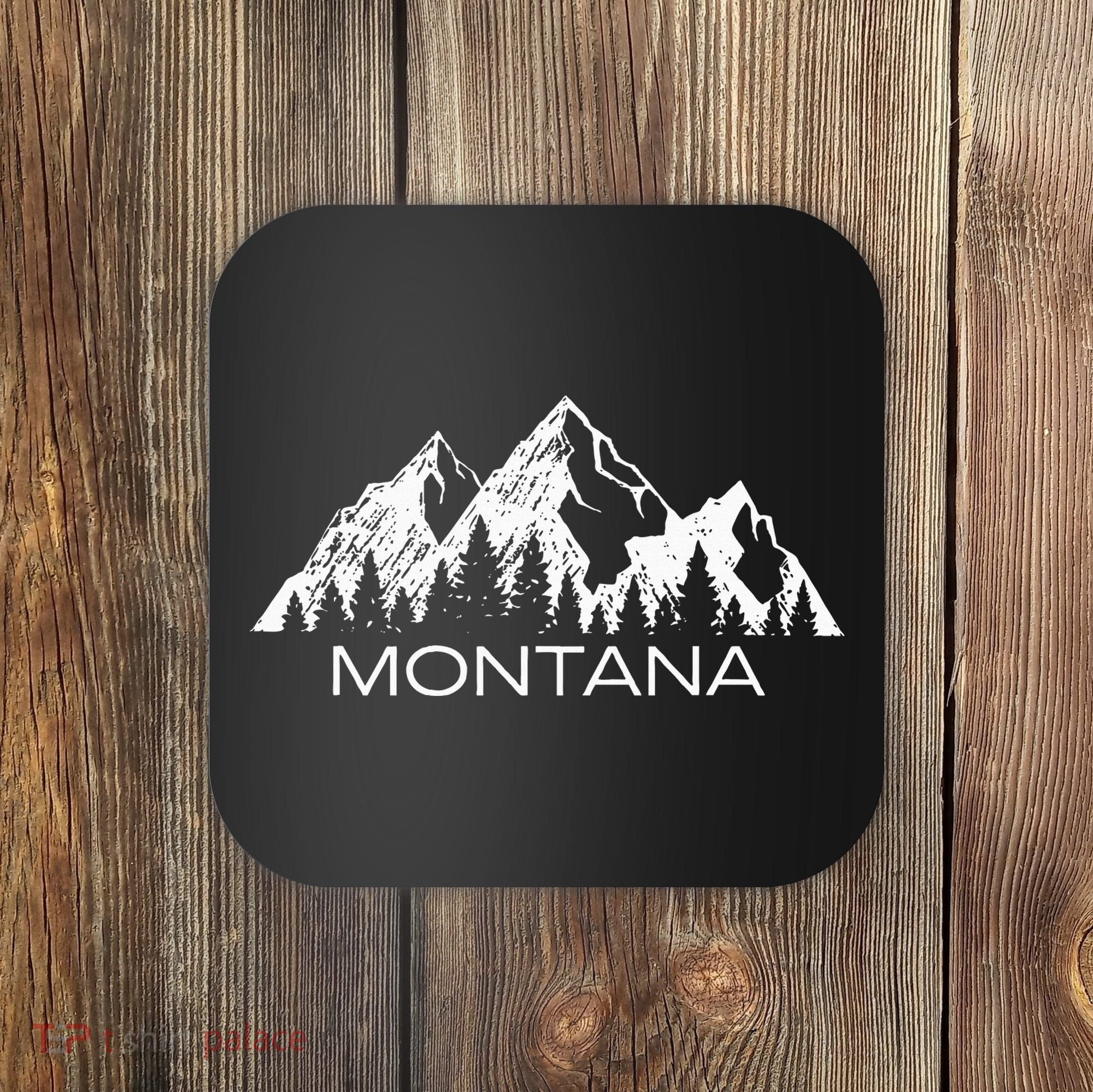 Montana Montana Mountain Gift Cool Montana Coaster