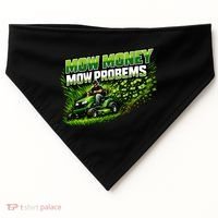 Mow Money Mow Problems Funny Landscaping Company USA-Made Doggie Bandana thumb 0