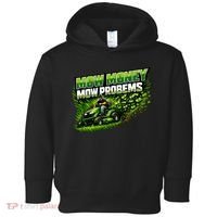 Mow Money Mow Problems Funny Landscaping Company Toddler Hoodie thumb 0