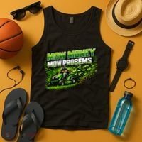 Mow Money Mow Problems Funny Landscaping Company Tank Top thumb 4