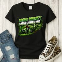 Mow Money Mow Problems Funny Landscaping Company Women's T-Shirt thumb 3