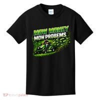 Mow Money Mow Problems Funny Landscaping Company Kids T-Shirt thumb 0
