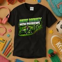 Mow Money Mow Problems Funny Landscaping Company Kids T-Shirt thumb 3