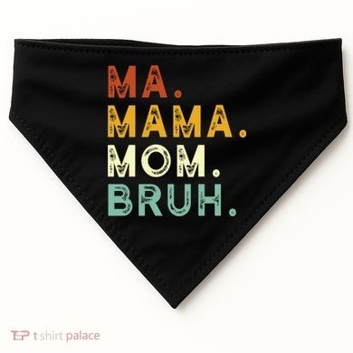 Ma Mama Mom Bruh Vintage Retro USA-Made Doggie Bandana