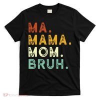 Ma Mama Mom Bruh Vintage Retro T-Shirt thumb 0
