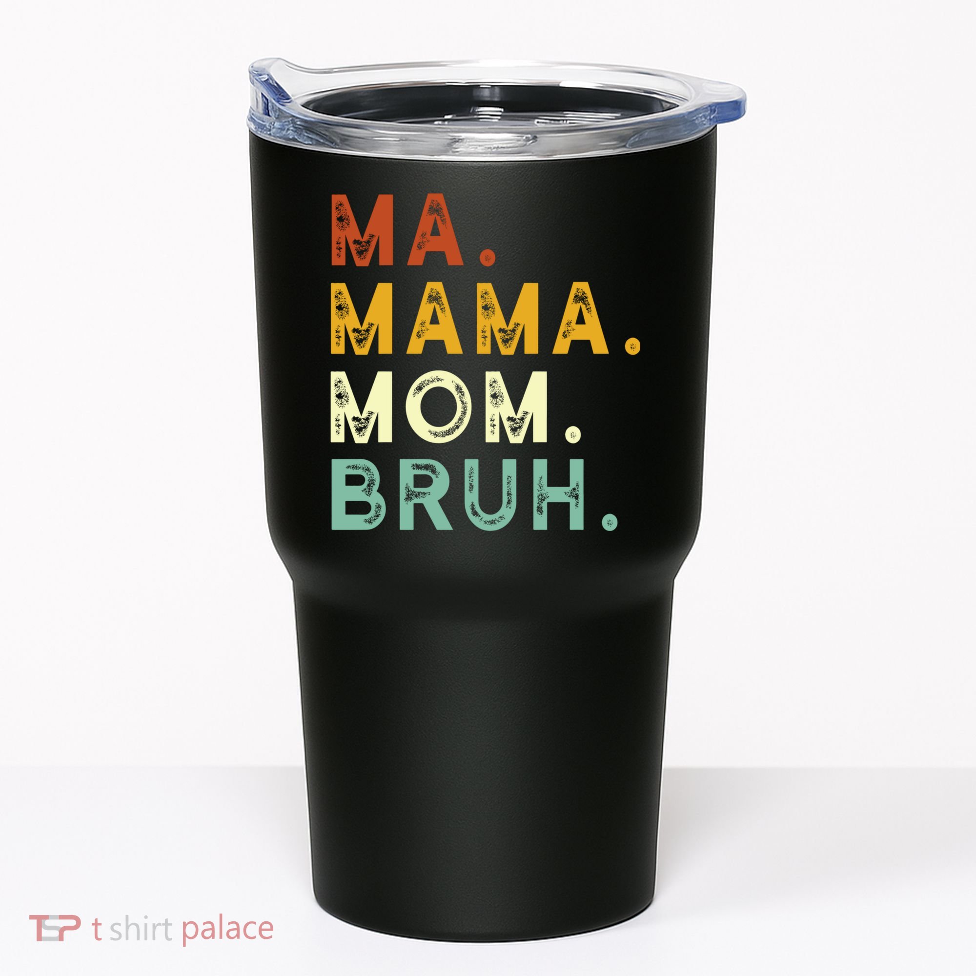 Ma Mama Mom Bruh Vintage Retro Tumbler