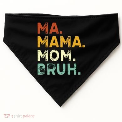 Ma Mama Mom Bruh Vintage Retro USA-Made Doggie Bandana