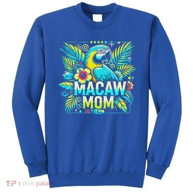 Macaw Mom Sweatshirt
