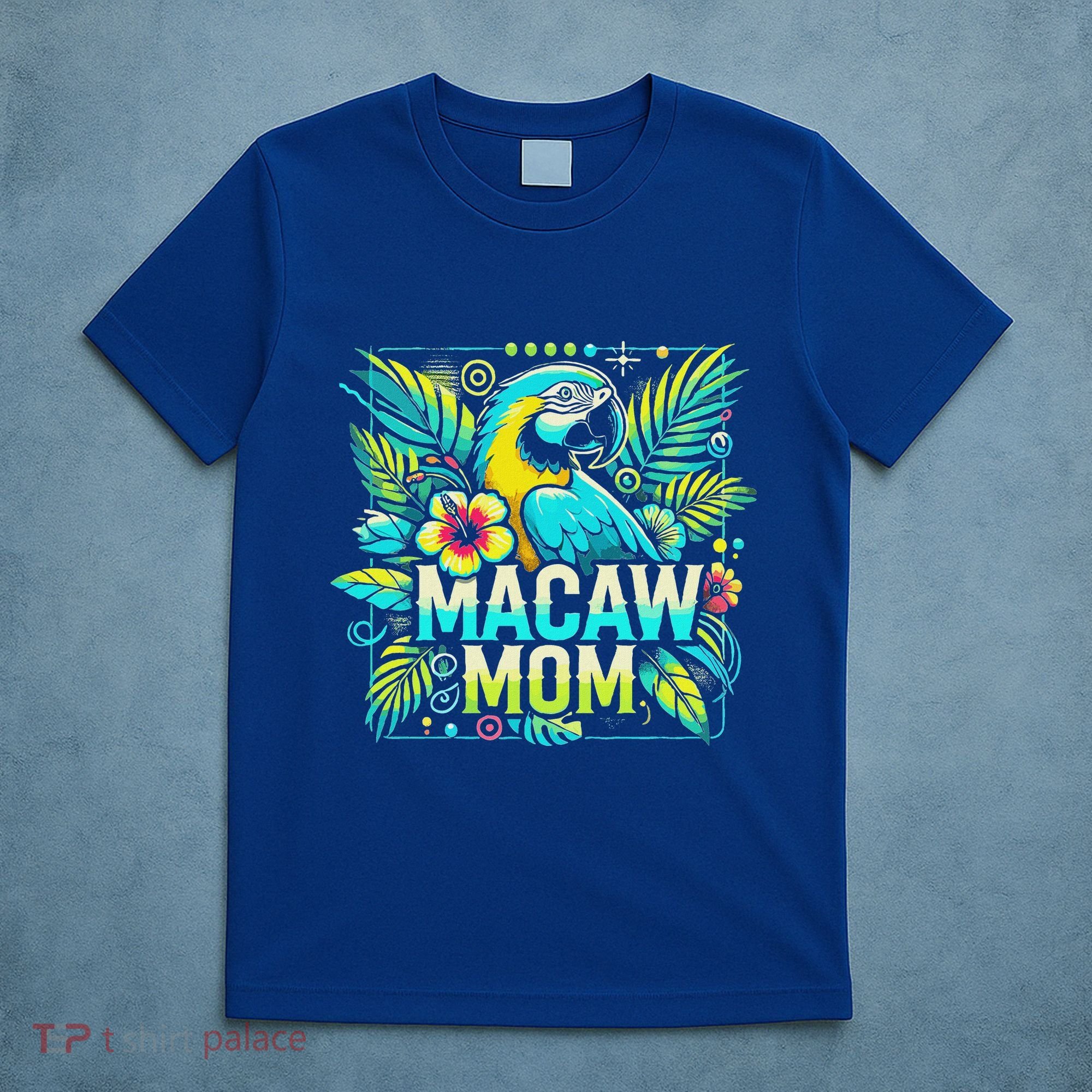 Macaw Mom T-Shirt