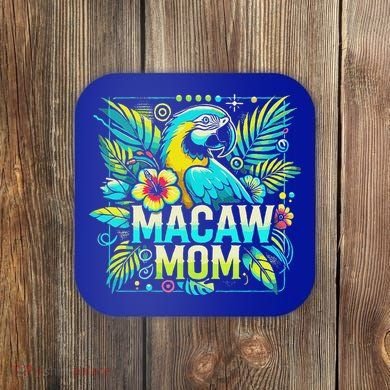 Macaw Mom Coaster