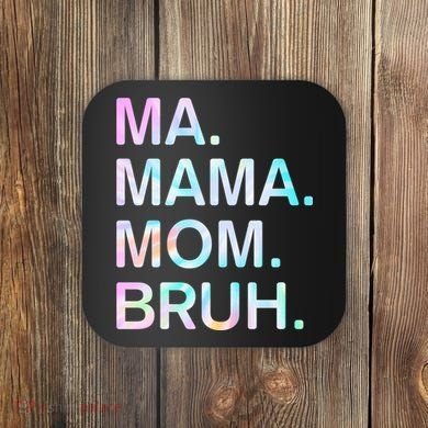 Ma Mama Mom Bruh Vintage Retro Coaster