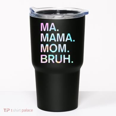 Ma Mama Mom Bruh Vintage Retro Tumbler