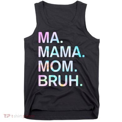 Ma Mama Mom Bruh Vintage Retro Tank Top