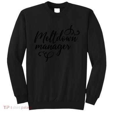 Meltdown Manager Sweatshirt