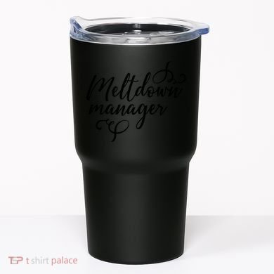 Meltdown Manager Tumbler