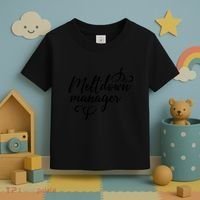 Meltdown Manager Toddler T-Shirt thumb 3