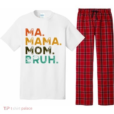Mama Ma Mommy Mom Bruh Pajama Set