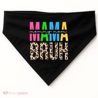 Mama Mommy Mom Bruh Cheetah Print USA-Made Doggie Bandana thumb 0