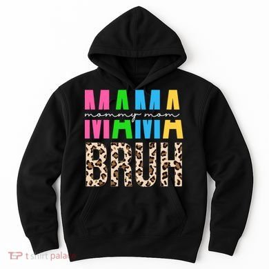 Mama Mommy Mom Bruh Cheetah Print Hoodie