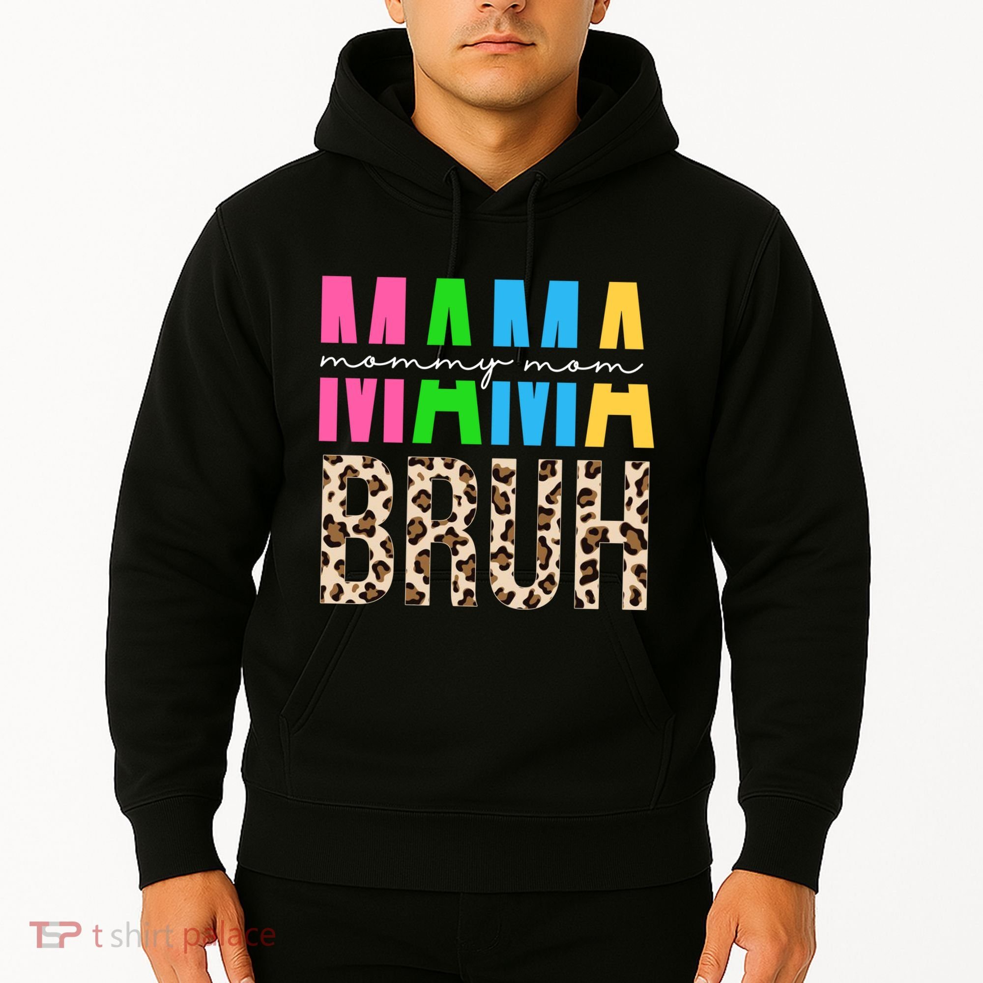 Mama Mommy Mom Bruh Cheetah Print Hoodie