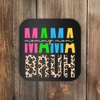 Mama Mommy Mom Bruh Cheetah Print Coaster thumb 0