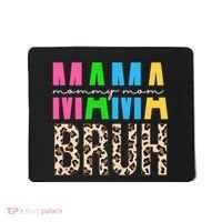 Mama Mommy Mom Bruh Cheetah Print Mousepad thumb 0