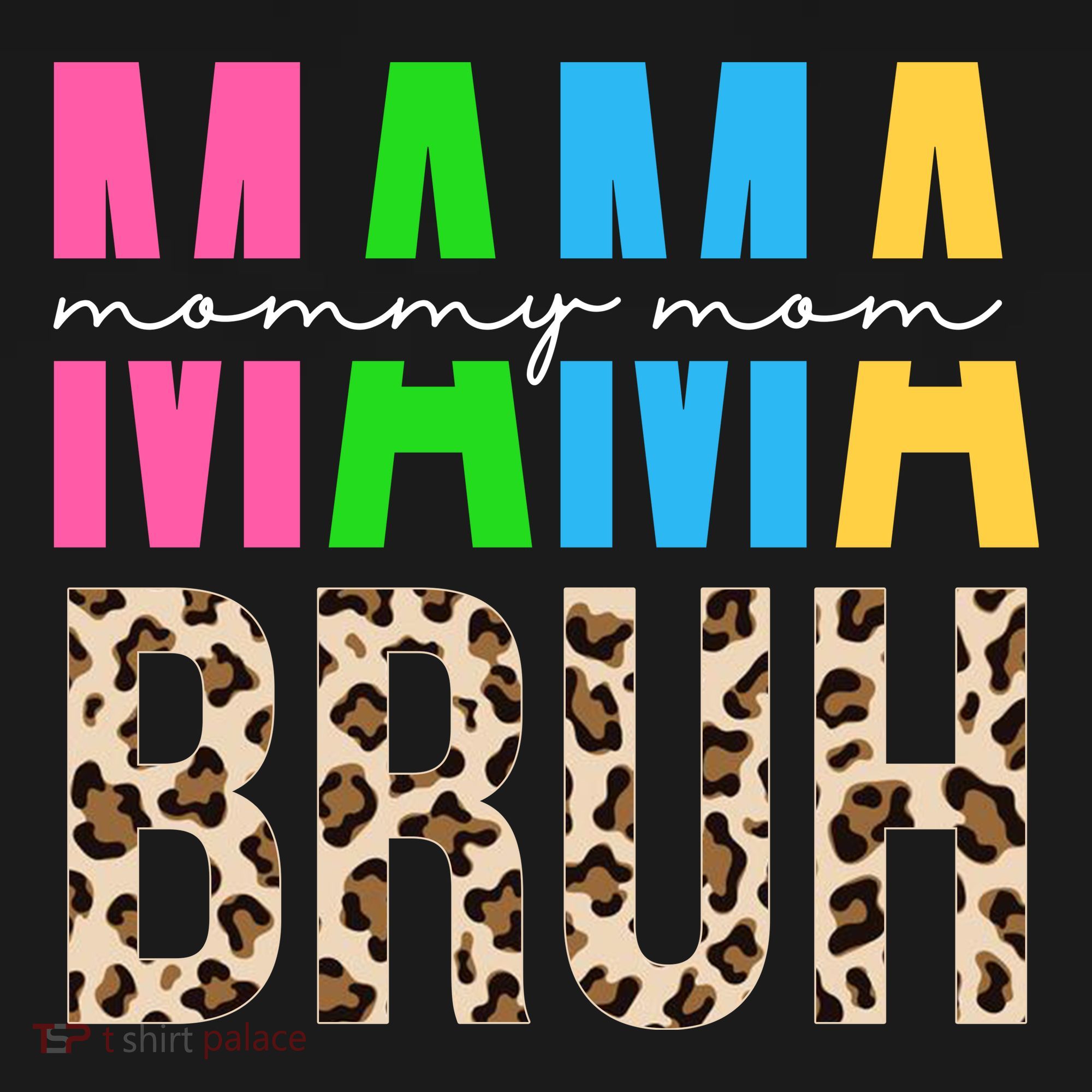 Mama Mommy Mom Bruh Cheetah Print Mousepad
