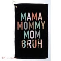 Mama Mommy Mom Bruh Ma Gifts Funny Saying Mom Golf Towel thumb 0