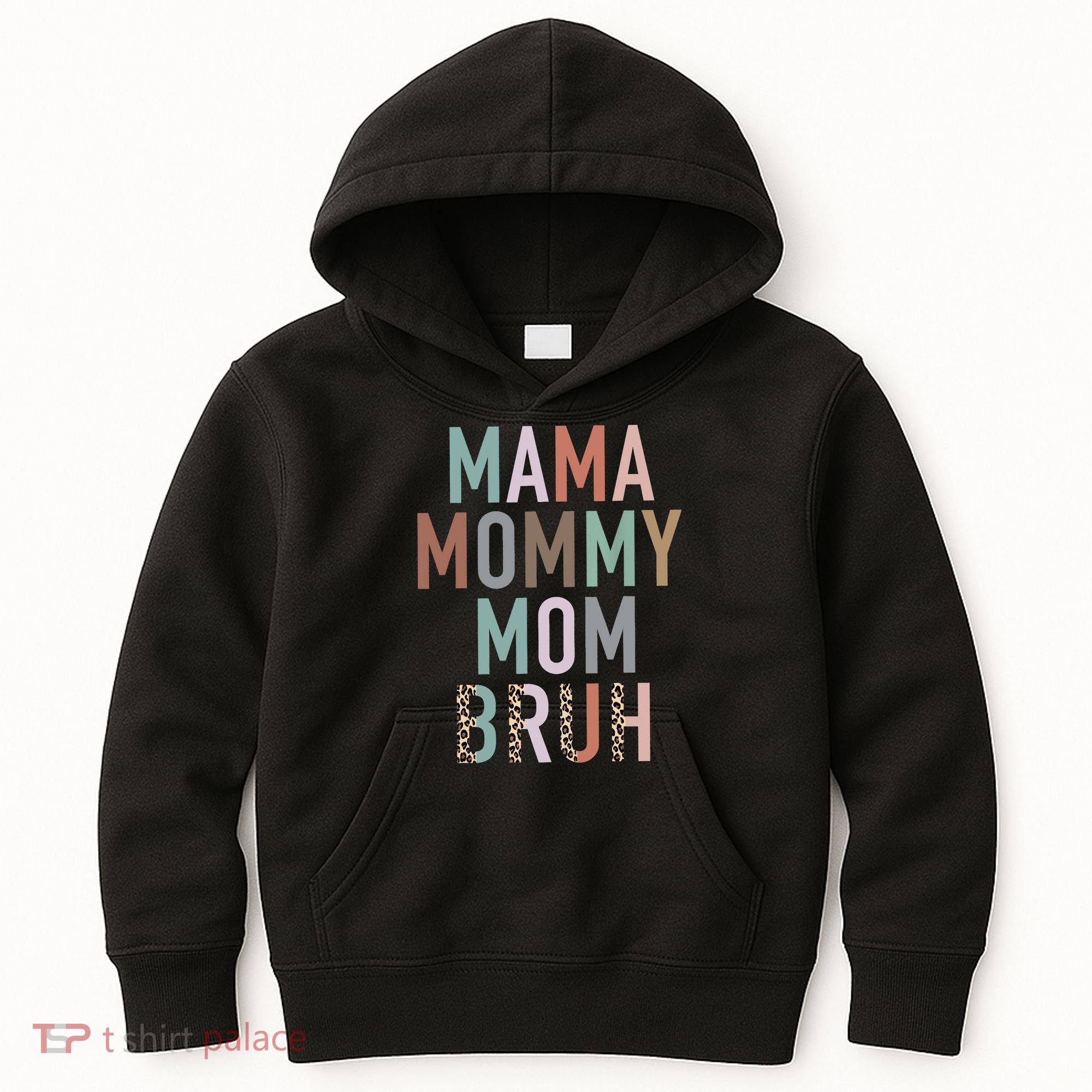 Mama Mommy Mom Bruh Ma Gifts Funny Saying Mom Kids Hoodie